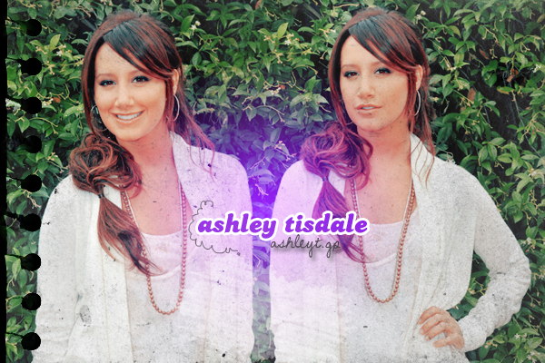 • ASHLEY TISDALE. because we love her.  {VERSION #01.} - Only MOZILLA FIREFOX